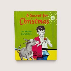 1964 A Secret for Christmas Nathan Zimelman Hardcover Book